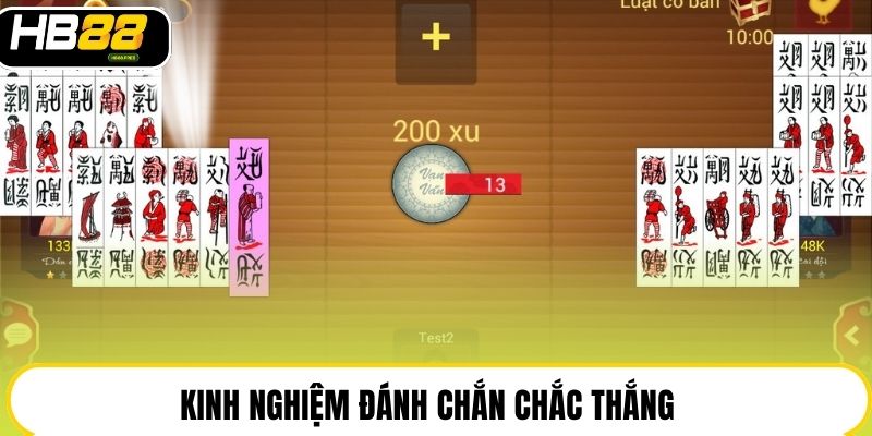 Kinh nghiệm đánh chắn chắc thắng