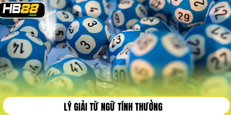 Lý giải từ ngữ tính thưởng