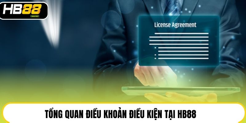 Tổng quan điều khoản điều kiện tại HB88